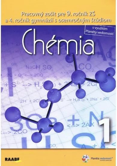 Chémia pre 9. ročník (1. polrok) - Pracovný zošit