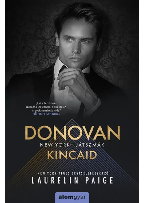 Laurelin Paige - Donovan Kincaid - New York-i játszmák