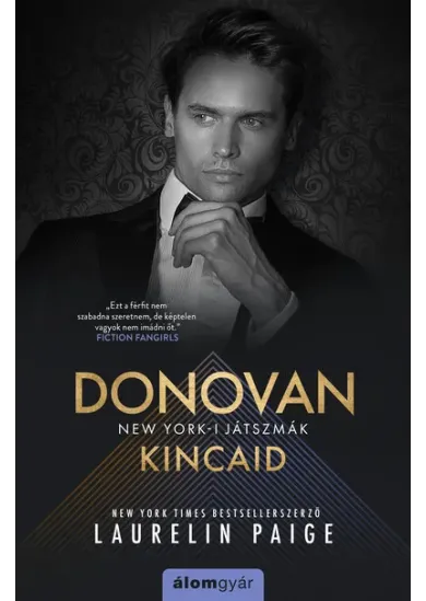 Donovan Kincaid - New York-i játszmák