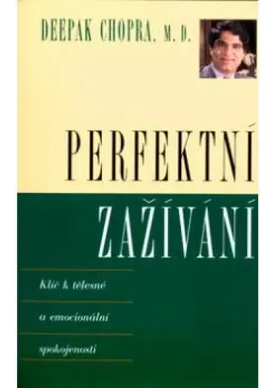 Perfektní zažívání