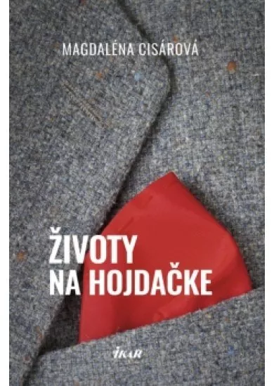 Životy na hojdačke
