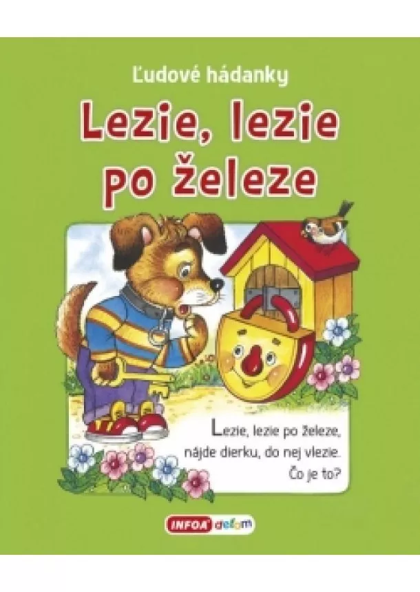 Ivana Vítová - Lezie, lezie po železe - ľudové hádanky