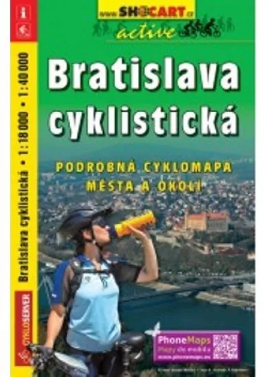 Bratislava cyklistická 1 : 18 000 / 1 : 40 000 - Podrobná cyklomapa mesta a okolia