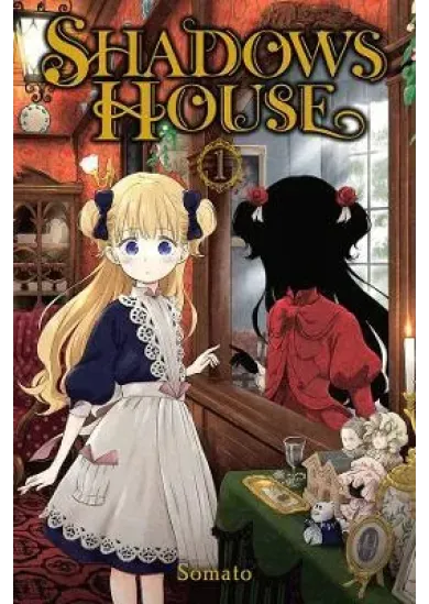 Shadows House 1