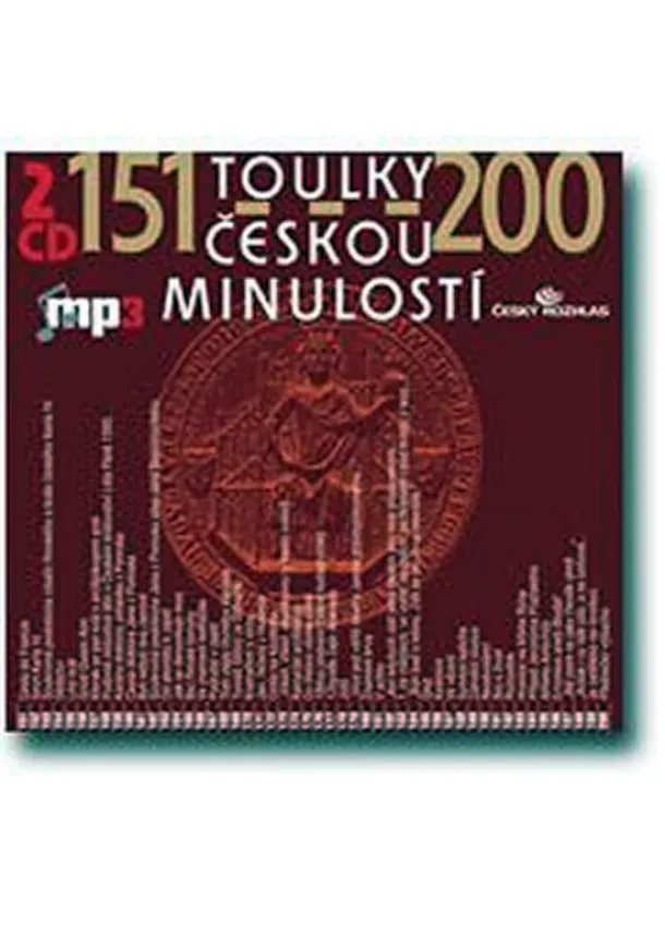 Český rozhlas/Radioservis - Toulky českou minulostí 151-200 - 2CD/mp3