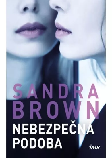 Nebezpečná podoba
