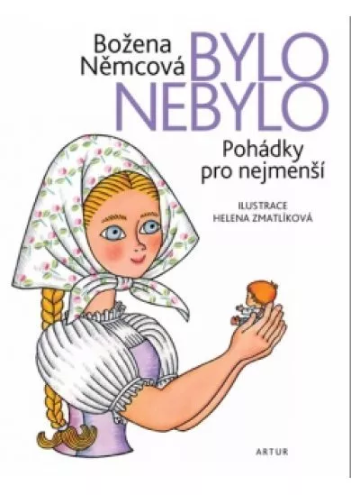 Bylo nebylo - Pohádky pro nejmenší