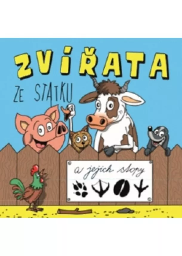 autor neuvedený - Zvířata ze statku a jejich stopy