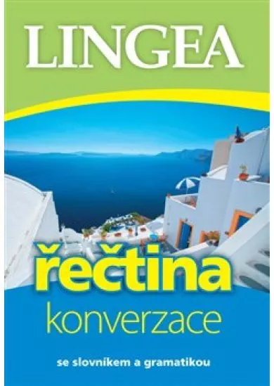 Řečtina - konverzace - se slovníkem a gramatikou