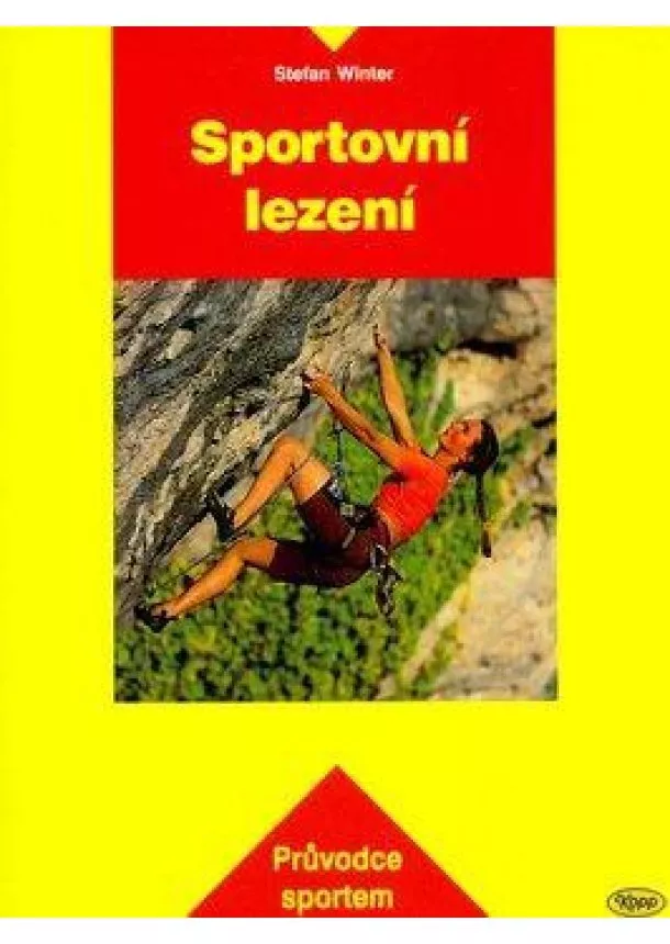 Stefan Winter - Sportovní lezení - Průvodce sportem