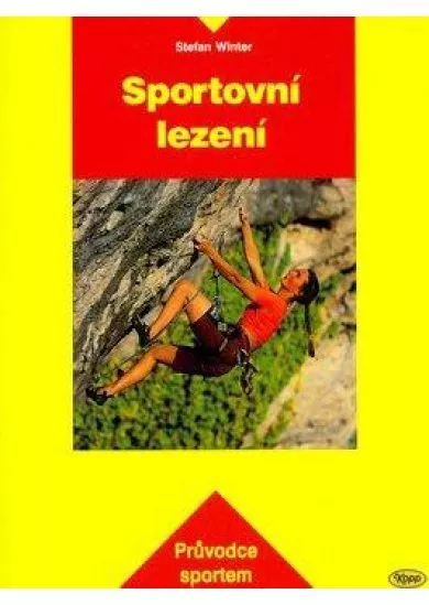 Sportovní lezení - Průvodce sportem