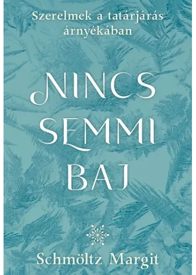 Nincs semmi baj