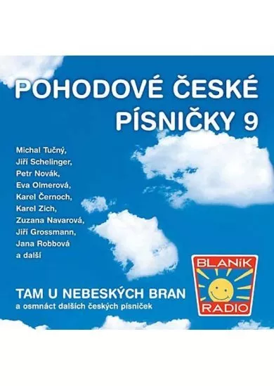 VARIOUS  POHODOVÉ ČESKÉ PÍSNIČKY 9
