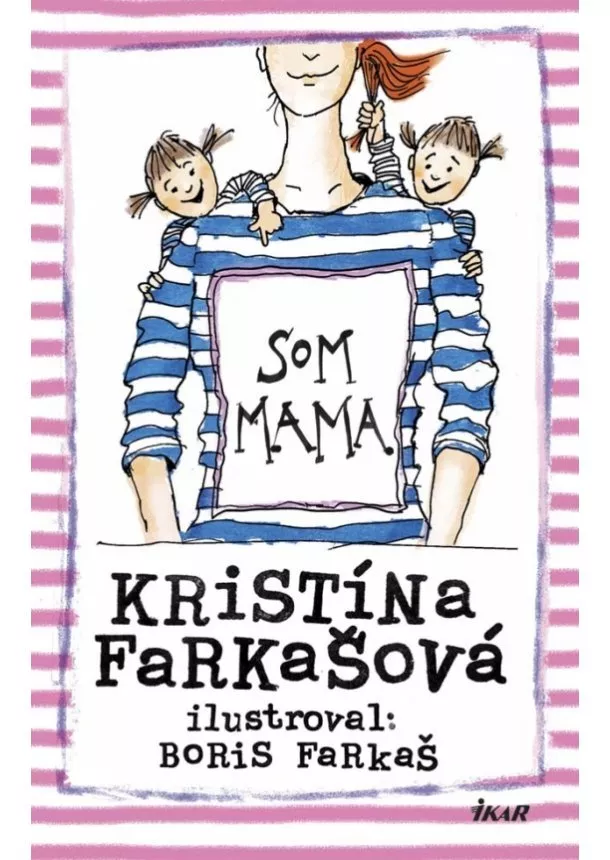 Kristína Farkašová - Som mama
