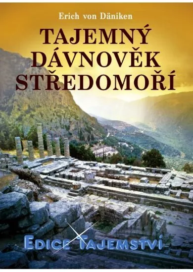 Tajemný dávnověk Středomoří