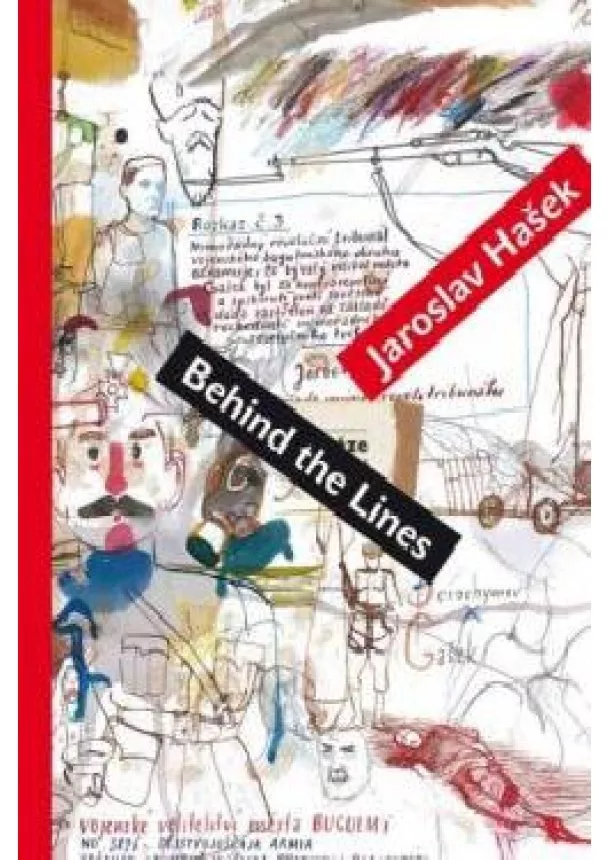 Jaroslav Hašek - Behind the Lines - Bugulma and Other Stories