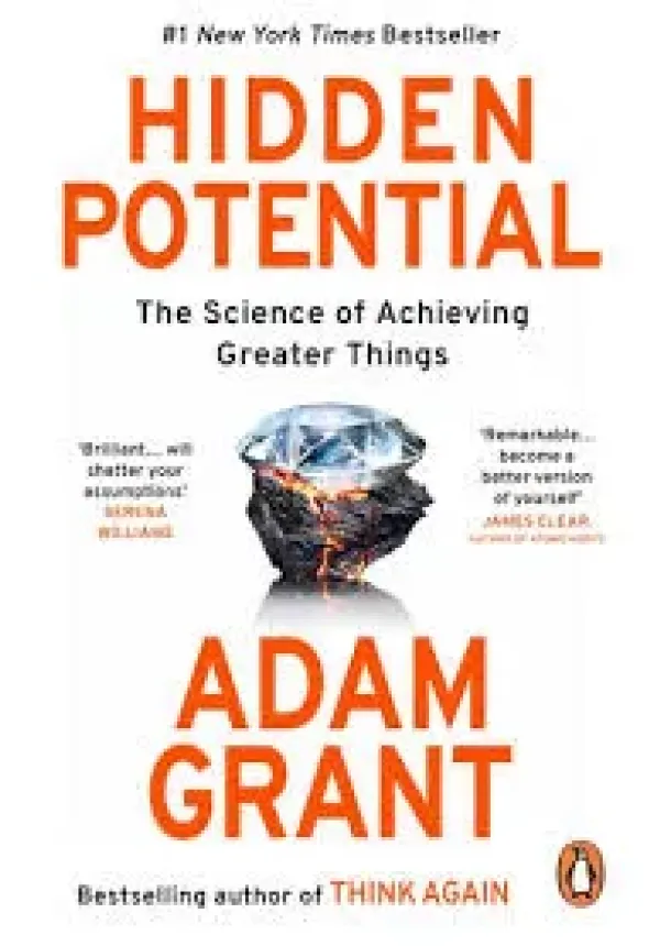 Adam Grant - Hidden Potential