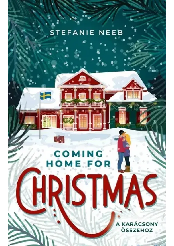 Stefanie Neeb - Coming Home For Christmas - A karácsony összehoz (éldekorált) §K