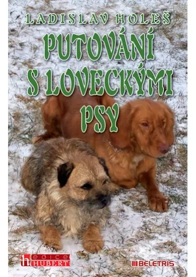 Putování s loveckými psy