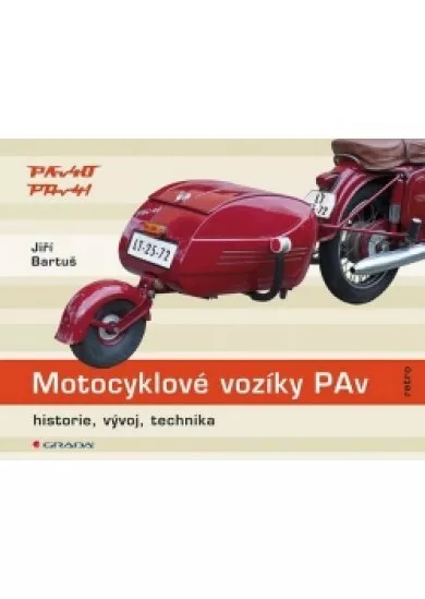 Motocyklové vozíky PAv - historie, vývoj, technika