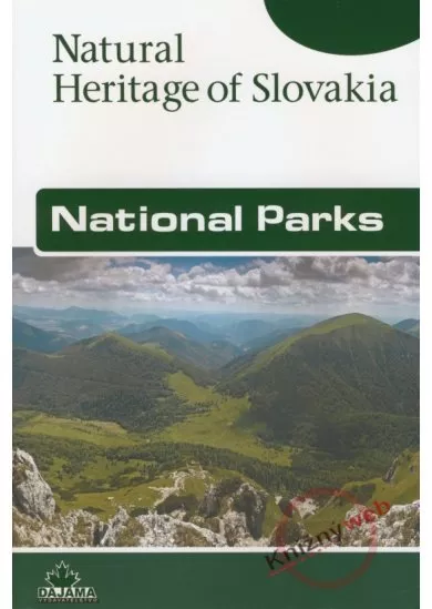 National Parks – Natural Heritage of Slovakia