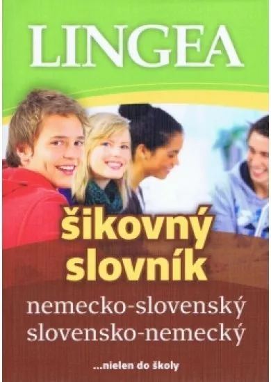 LINGEA Nemecko-slovenský, slovensko-nemecký šikovný slovník