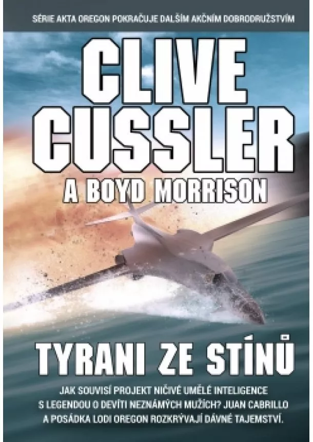 Clive Cussler - Tyrani ze stínů