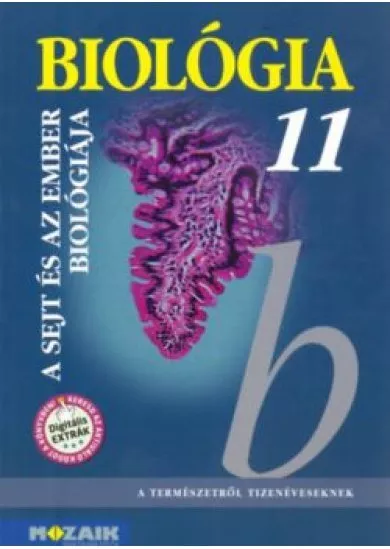 Biológia 11.- A sejt és az ember biológiája