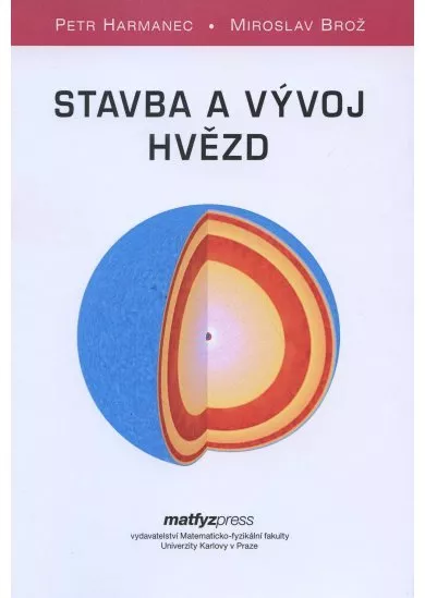 Stavba a vývoj hvědz
