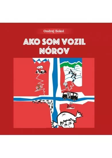 Ako som vozil Nórov (audiokniha)