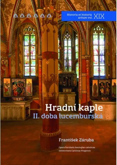 Hradní kaple II. - II. doba lucemburská