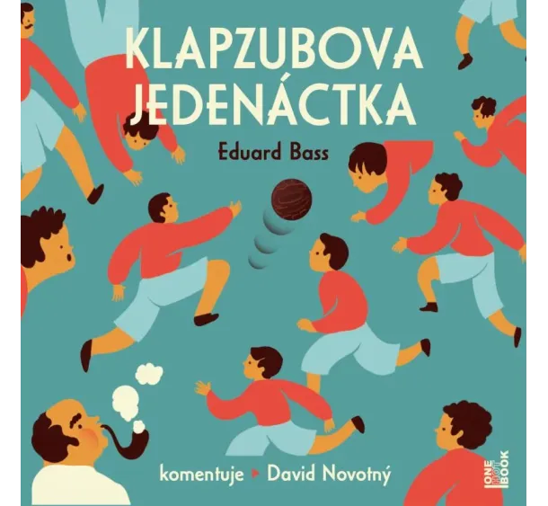 One Hot Book - AUDIOKNIHA  NOVOTNÝ DAVID / BASS EDUARD: KLAPZUBOVA JEDENÁCTKA (MP3-CD)