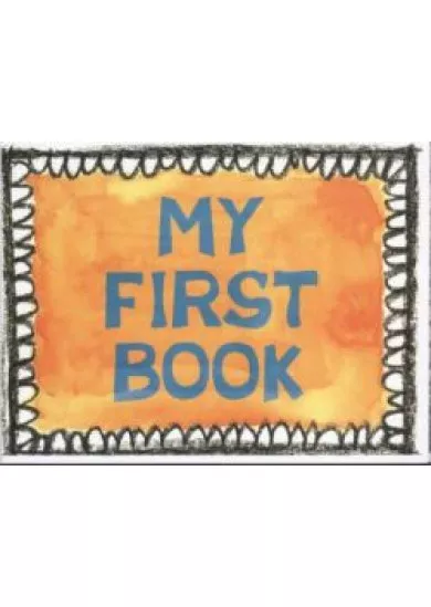 MY FIRST BOOK