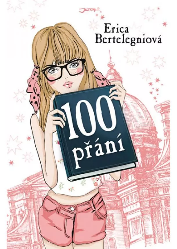 Erica Bertelegniová - 100 přání