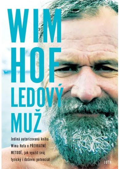 Wim Hof - Ledový muž