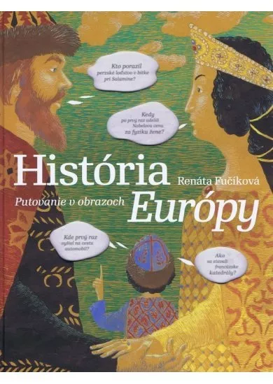 História Európy - Putovanie v obrazoch