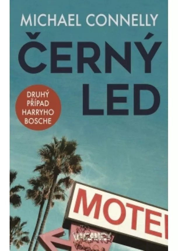 Michael Connelly - Černý led