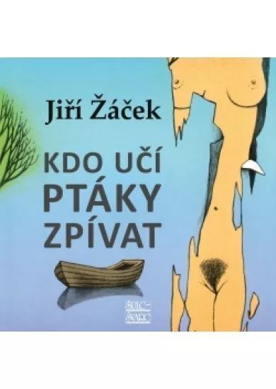 Kdo učí ptáky zpívat