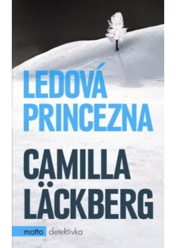 Camilla Läckberg - Ledová princezna
