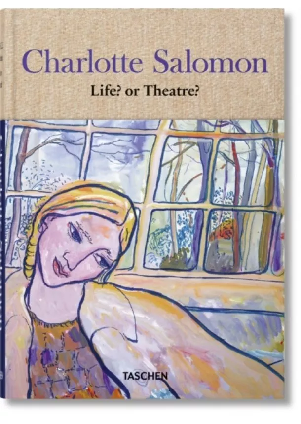 Judith C. E. Belinfante, Evelyn Benesch - Charlotte Salomon. Life or Theatre