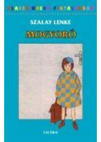Mogyoró /Klasszikusok fiataloknak