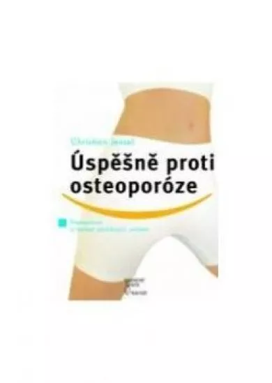 Úspešne proti osteoporóze