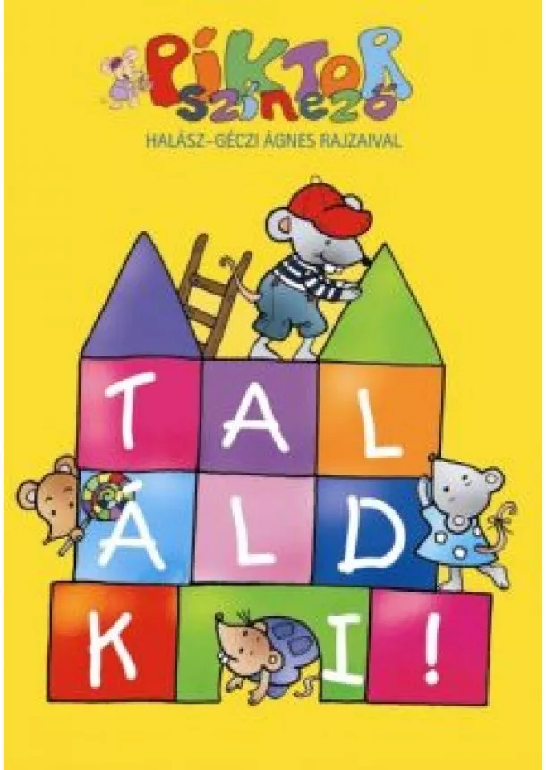 Géczi Ágnes - TALÁLD KI! /PIKTOR SZÍNEZŐ