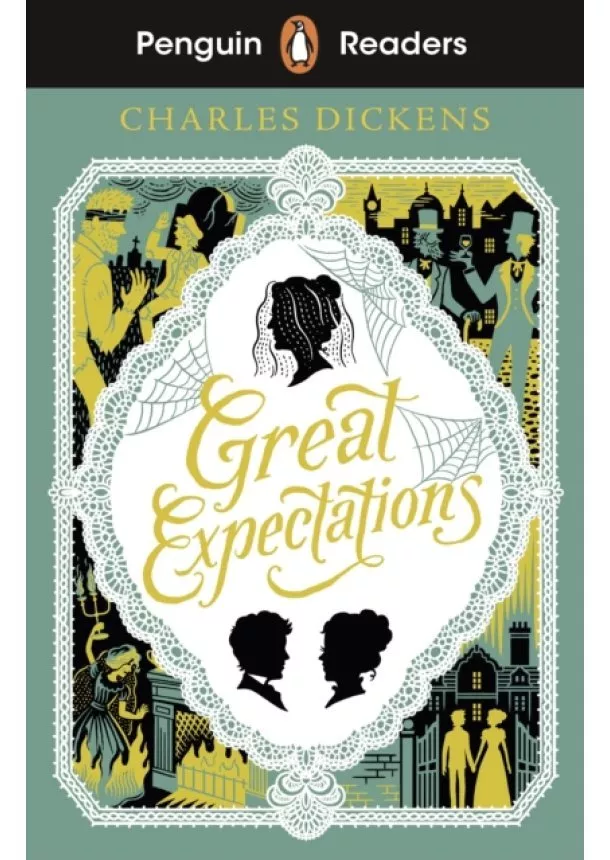 Charles Dickens - Penguin Readers Level 6: Great Expectations
