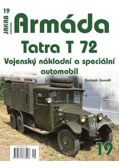 Armáda 19 - Tatra T 72 - Vojenský nákladní a speciální automobil
