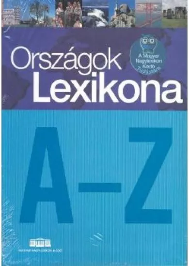 ORSZÁGOK LEXIKONA A-Z
