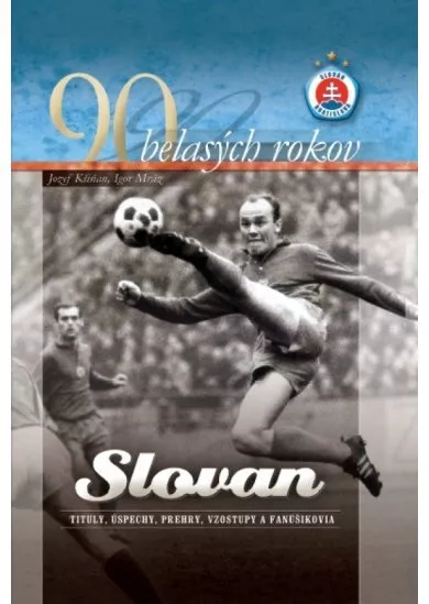 90 belasých rokov - Slovan