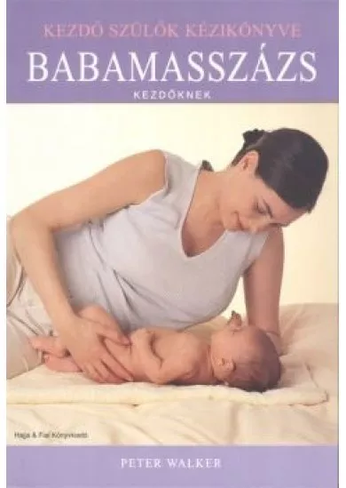 BABAMASSZÁZS KEZDŐKNEK