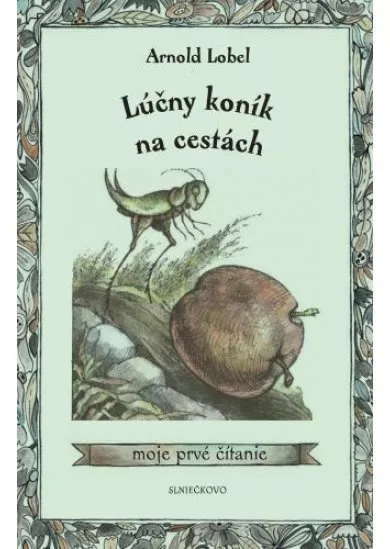 Lúčny koník na cestách - moje prvé čítanie