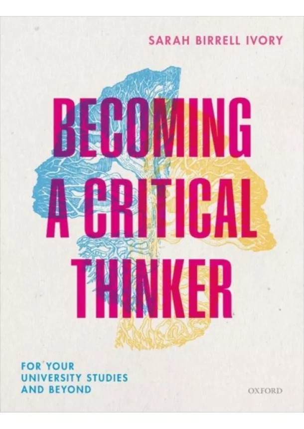 Sarah Birrell (Lecturer in Climate Change and Business Strategy, University of Edinburgh Business School) Ivory - Becoming a Critical Thinker